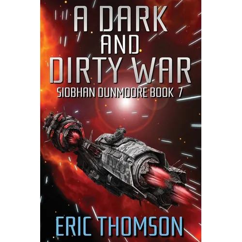 A Dark and Dirty War