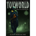ToyWorld: Home of the Christmas Thief