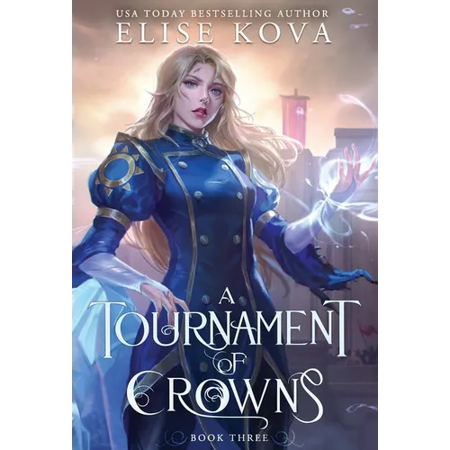A Tournament of Crowns