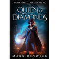 Queen of Diamonds: An Amber Farrell Novel