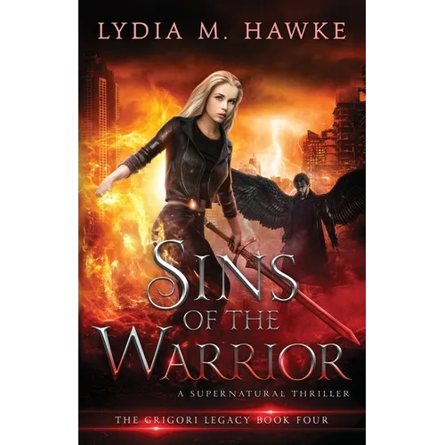 Sins of the Warrior: A Supernatural Thriller