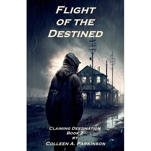 Flight of the Destined
