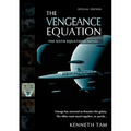 The Vengeance Equation