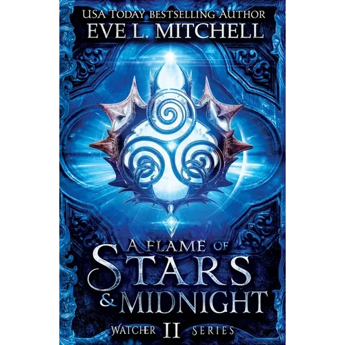 A Flame of Stars & Midnight