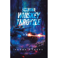 Whiskey Throttle