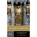 Le Morte Darthur: A Norton Critical Edition