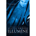 Illumine (Illumine Series #1)
