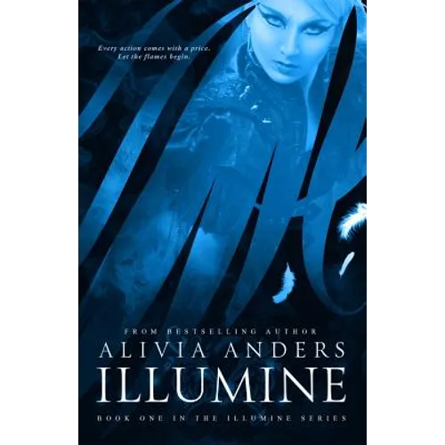 Illumine (Illumine Series #1)