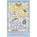 The Gilded Age: A Time Travel