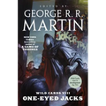 Wild Cards VIII: One-Eyed Jacks: Book One of the Rox Triad