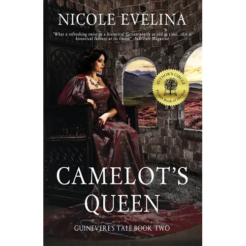 Camelot's Queen: Guinevere's Tale Book 2