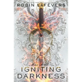 Igniting Darkness