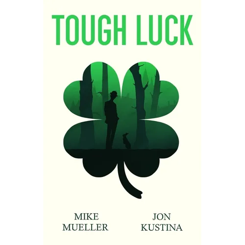 Tough Luck