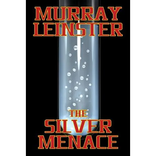 The Silver Menace