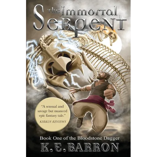 The Immortal Serpent: Book One of the Bloodstone Dagger