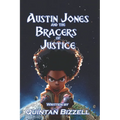 Austin Jones and the Bracers of Justice