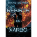 Rebirth on Xarbo
