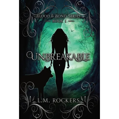 Unbreakable: Book 1