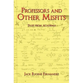 Professors and Other Misfits: Tales from Academia