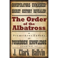 The Order of the Albatross: Prometheus Undone