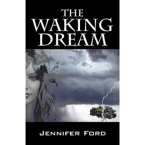 The Waking Dream