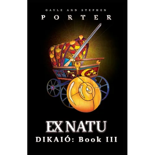 Ex Natu: Dikaió Book 3 - Paperback