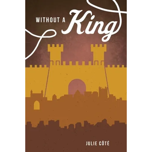 Without a King