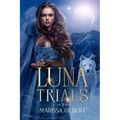 The Luna Trials
