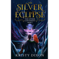 The Other Continent: The Silver Eclipse
