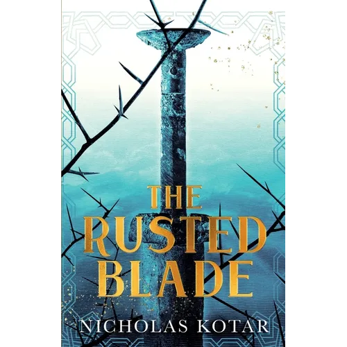 The Rusted Blade
