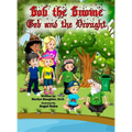 Gob the Gnome: Gob and the Drought