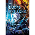 Doom Breaker, Vol. 2