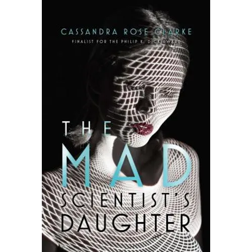 The Mad Scientist's Daughter