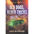 Old Dogs, Older Tricks