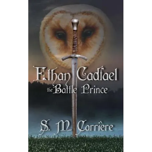 Ethan Cadfael: The Battle Prince