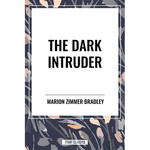 The Dark Intruder