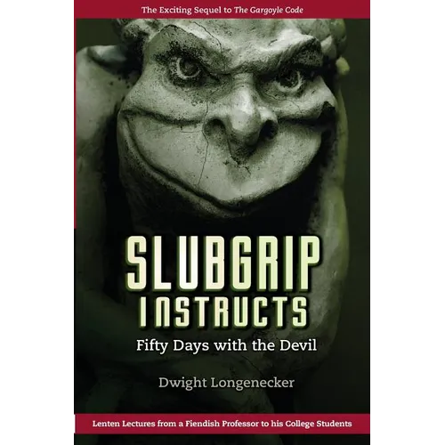 Slubgrip Instructs: Fifty Days with the Devil