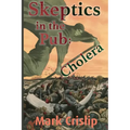 Skeptics in the Pub: Cholera: Cholera
