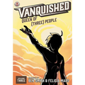 Vanquished: Queen of {Three}: 3