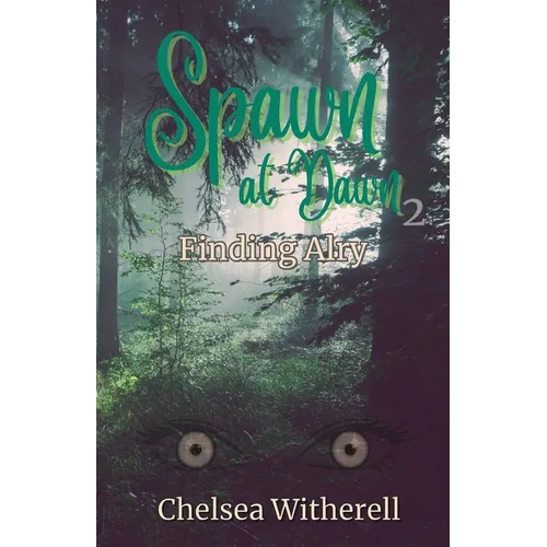 Spawn at Dawn: Finding Alry