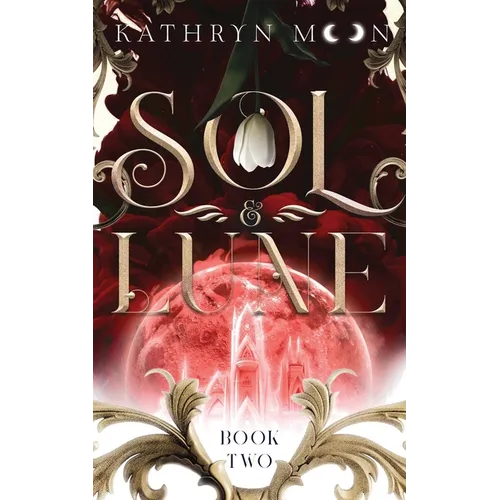 Sol & Lune: Book Two