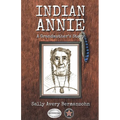 Indian Annie: A Grandmother's Story