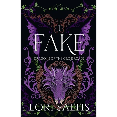 Fake: Dragons of the Crossroads Book 1