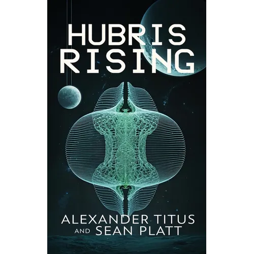 Hubris Rising