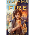 Dreams of Fire