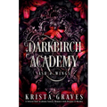 Darkbirch Academy: Ash & Wings