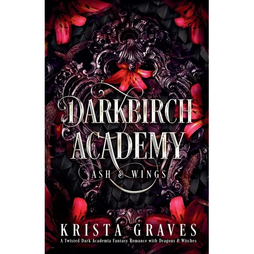 Darkbirch Academy: Ash & Wings