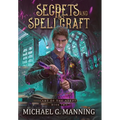 Secrets and Spellcraft