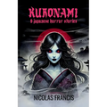 Kuronami: 9 Japanese Horror Stories