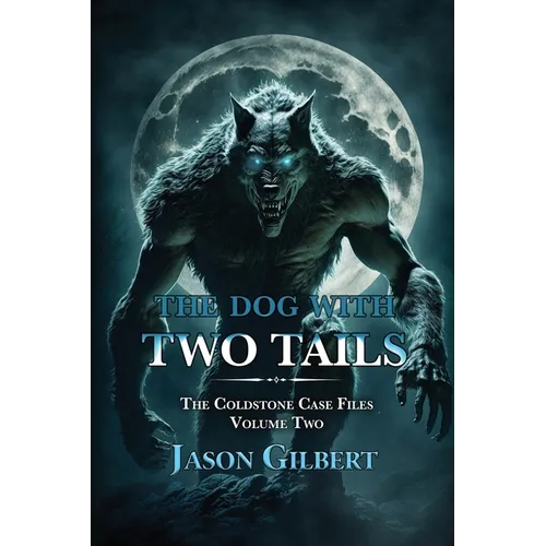 The Dog with Two Tails